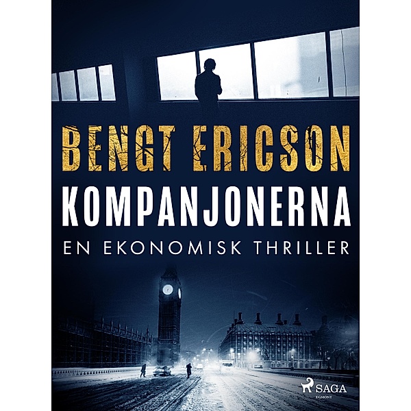 Kompanjonerna, Bengt Ericson