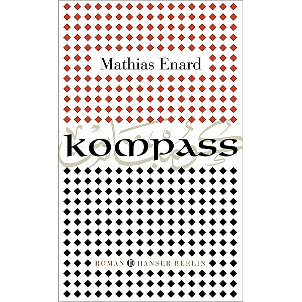 Kompass, Mathias Énard