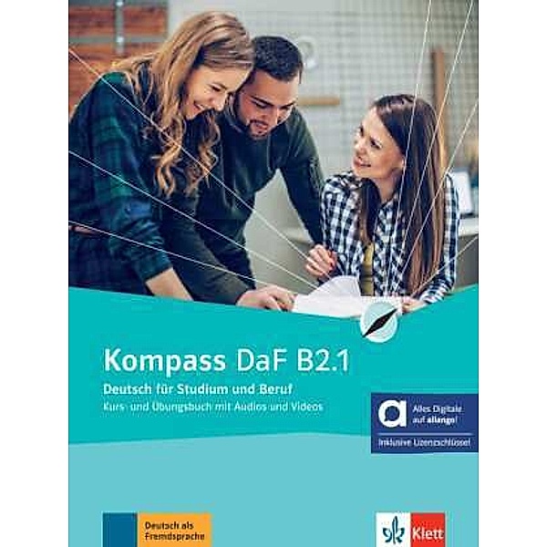 Kompass DaF B2.1 - Hybride Ausgabe allango, m. 1 Beilage, Birgit Braun, Nadja Fügert, Friederike Jin