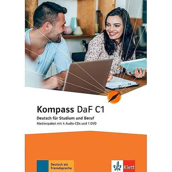 Kompass DaF C1, Ilse Sander, Daniela Schmeiser, Birgit Braun, Nadja Fügert, Friederike Jin, Klaus Mautsch, Andreas Wiebel