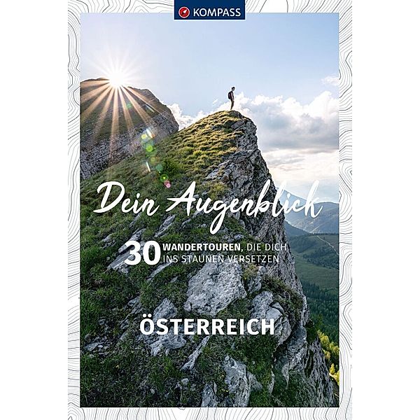 KOMPASS Dein Augenblick Österreich