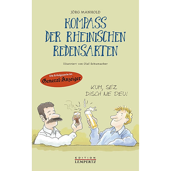 Kompass der rheinischen Redensarten, Jörg Manhold