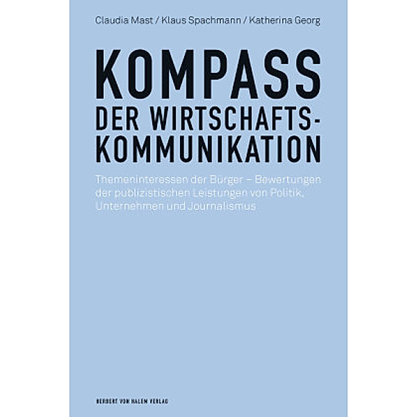 Kompass der Wirtschaftskommunikation, Claudia Mast, Klaus Spachmann, Katherina Georg