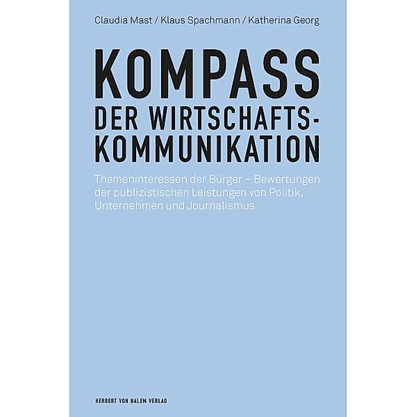 Kompass der Wirtschaftskommunikation, Claudia Mast, Klaus Spachmann, Katherina Georg