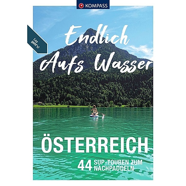 KOMPASS Endlich Aufs Wasser - Österreich, Katharina und Victoria Winklehner