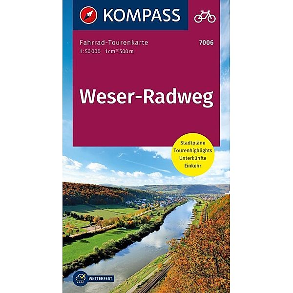 KOMPASS Fahrrad-Tourenkarte Weserradweg 1:50.000