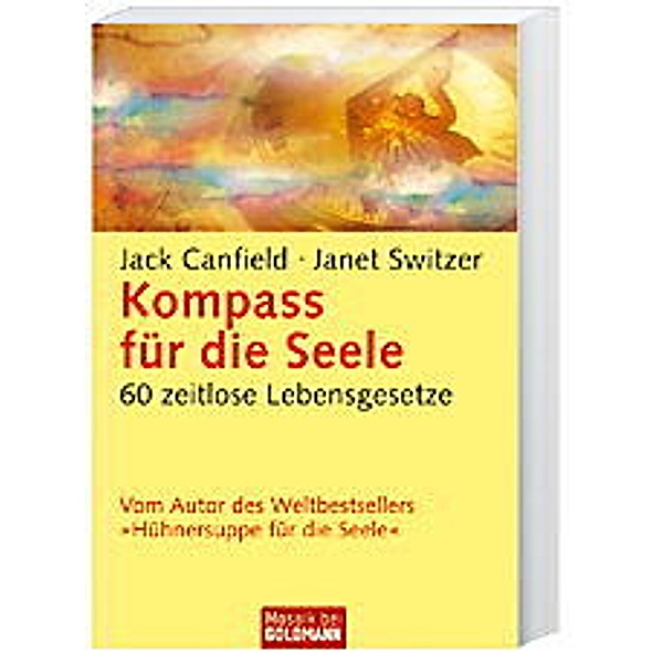 Kompass für die Seele, Jack Canfield, Janet Switzer