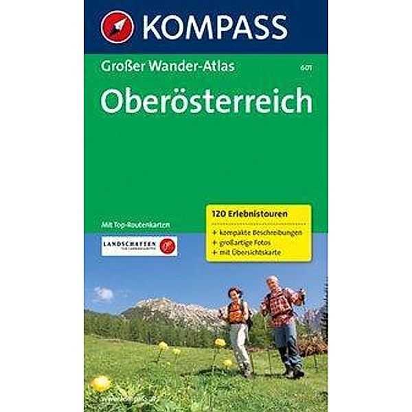 Kompass Großer Wander-Atlas Oberösterreich, Wolfgang Heitzmann