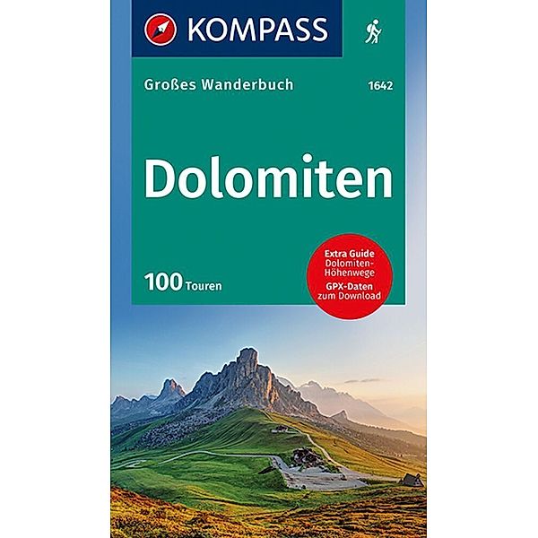 KOMPASS Großes Wanderbuch Dolomiten, KV WB 1642 Dolomiten