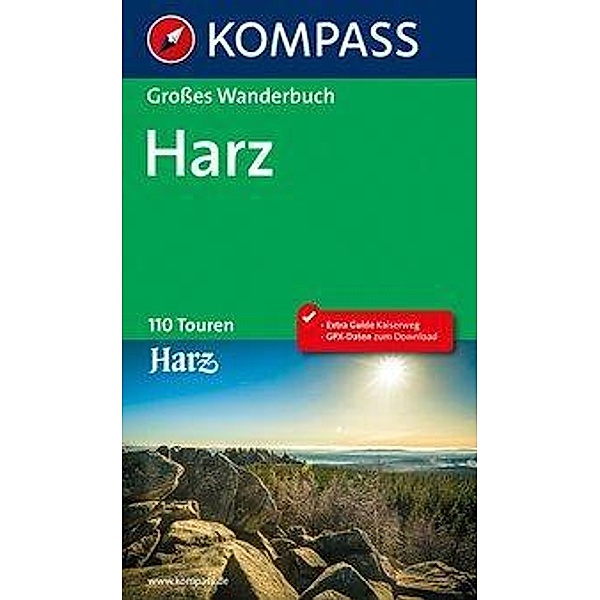 Kompass Grosses Wanderbuch Harz, Richard Goedecke