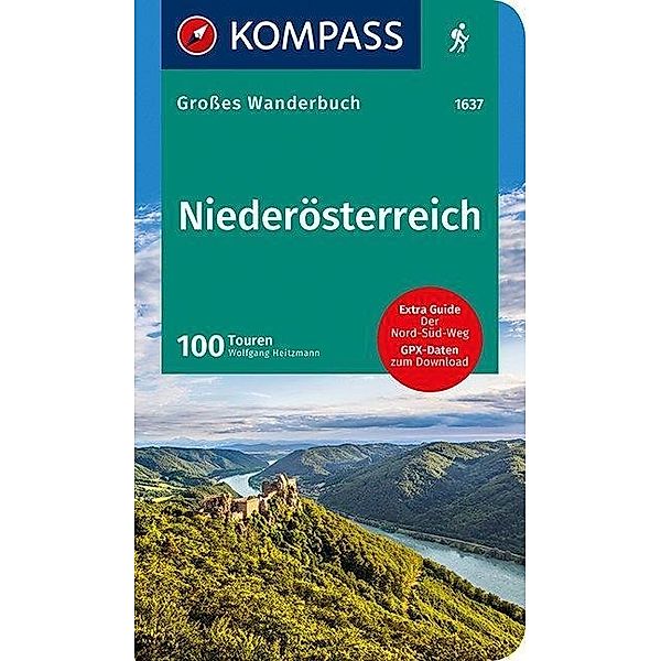 Kompass Großes Wanderbuch Niederösterreich, Wolfgang Heitzmann