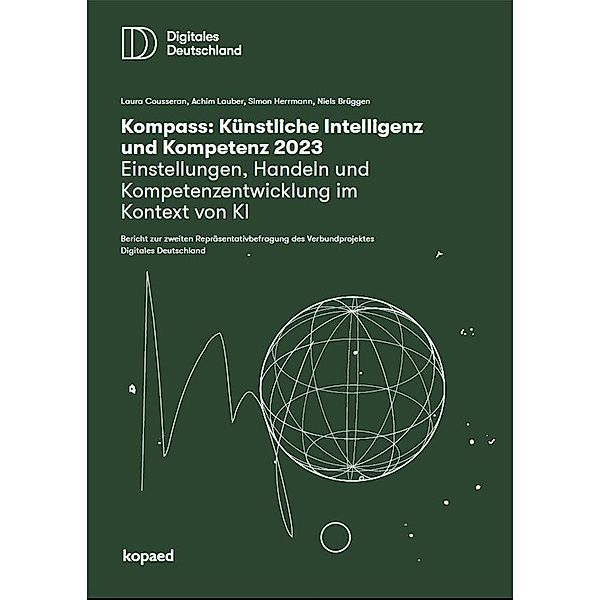 Kompass: Künstliche Intelligenz & Kompetenz 2023, Laura Cousseran, Achim Lauber, Simon Herrmann, Niels Brüggen