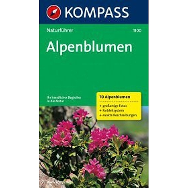 Kompass Naturführer Alpenblumen, Christine Jaitner