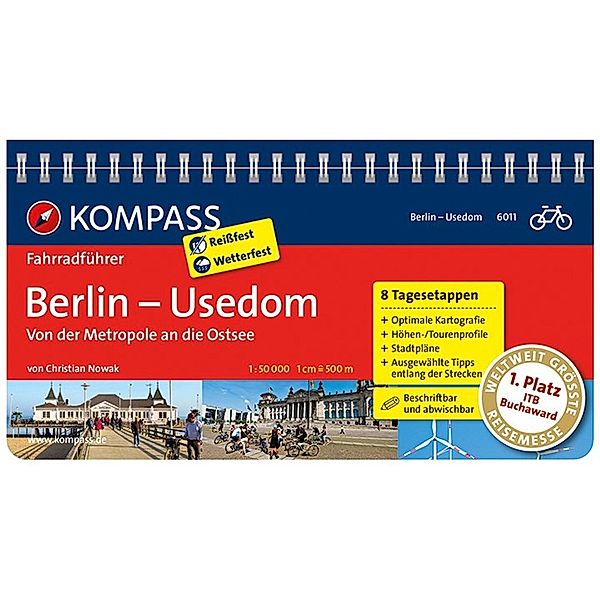 KOMPASS Radführer Berlin - Usedom, von der Metropole an die Ostsee, Christian Nowak