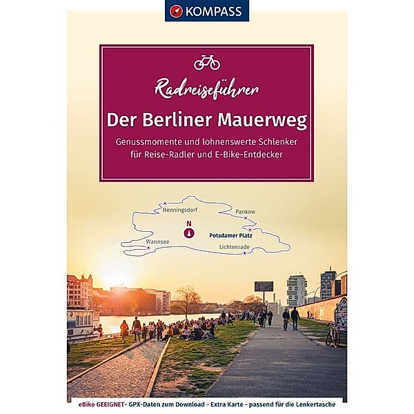 KOMPASS Radreiseführer Der Berliner Mauerweg