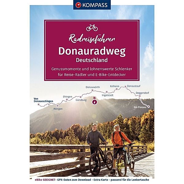KOMPASS Radreiseführer Donauradweg Deutschland