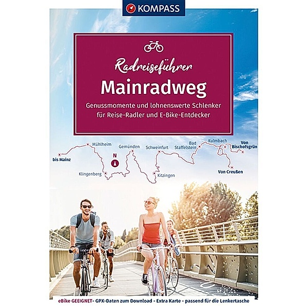 KOMPASS Radreiseführer Mainradweg, KOMPASS RadReiseFührer Mainradweg