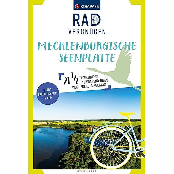 KOMPASS Radvergnügen Mecklenburgische Seenplatte, Sven Hähle