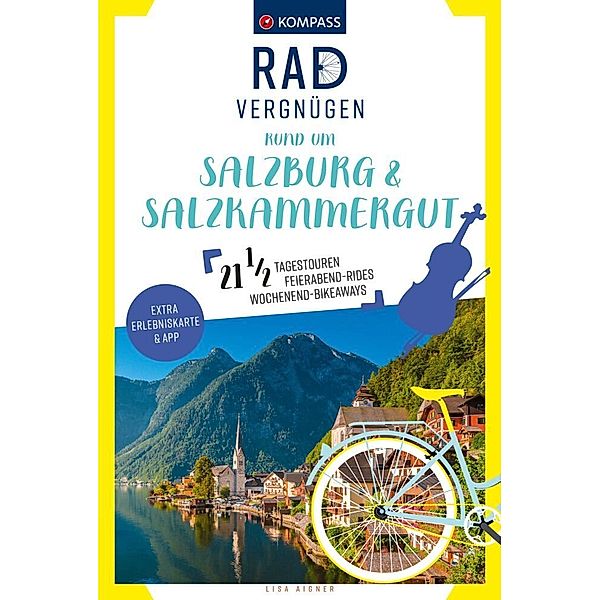 KOMPASS Radvergnügen rund um Salzburg & Salzkammergut, Lisa Aigner