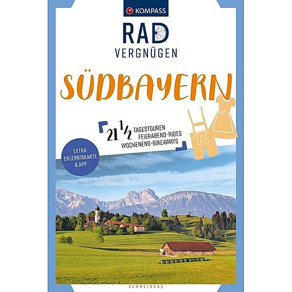 KOMPASS Radvergnügen Südbayern