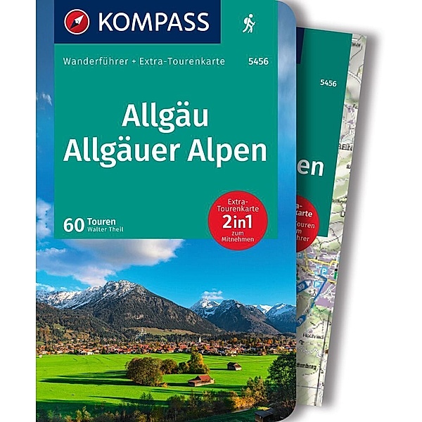 KOMPASS Wanderführer Allgäu, Allgäuer Alpen, 60 Touren mit Extra-Tourenkarte, Walter Theil