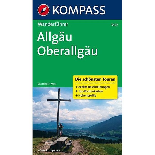 Kompass Wanderführer Allgäu, Oberallgäu, Herbert Mayr