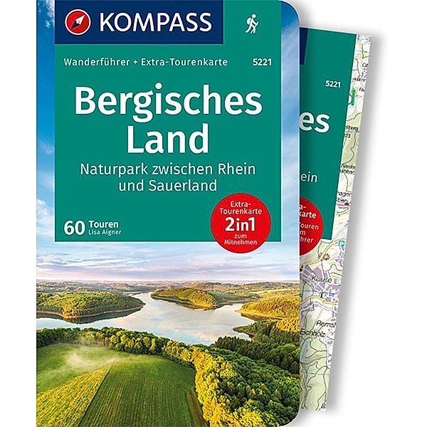 KOMPASS Wanderführer Bergisches Land, Naturpark zwischen Rhein und Sauerland, 60 Touren, Lisa Aigner