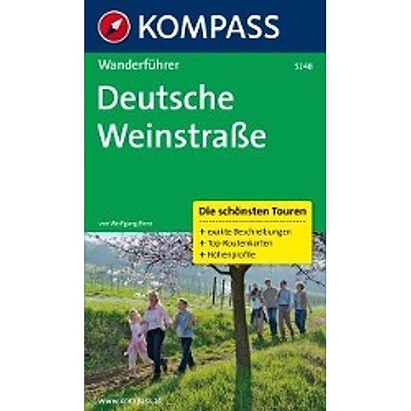 Kompass Wanderführer Deutsche Weinstraße, Wolfgang Benz