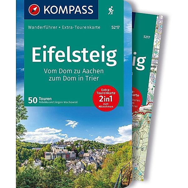 KOMPASS Wanderführer Eifelsteig, 50 Touren mit Extra-Tourenkarte, Rebekka und Jürgen Wachowski