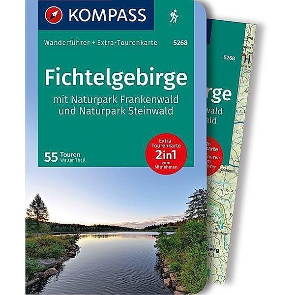 Kompass Wanderführer Fichtelgebirge mit Naturpark Frankenwald und Naturpark Steinwald, m. 1 Karte, Walter Theil