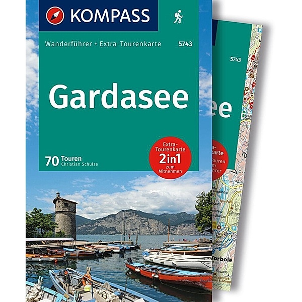 KOMPASS Wanderführer Gardasee, 70 Touren mit Extra-Tourenkarte, Christian Schulze