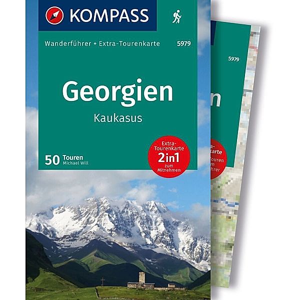 KOMPASS Wanderführer Georgien, Kaukasus, 50 Touren mit Extra-Tourenkarte, Michael Will