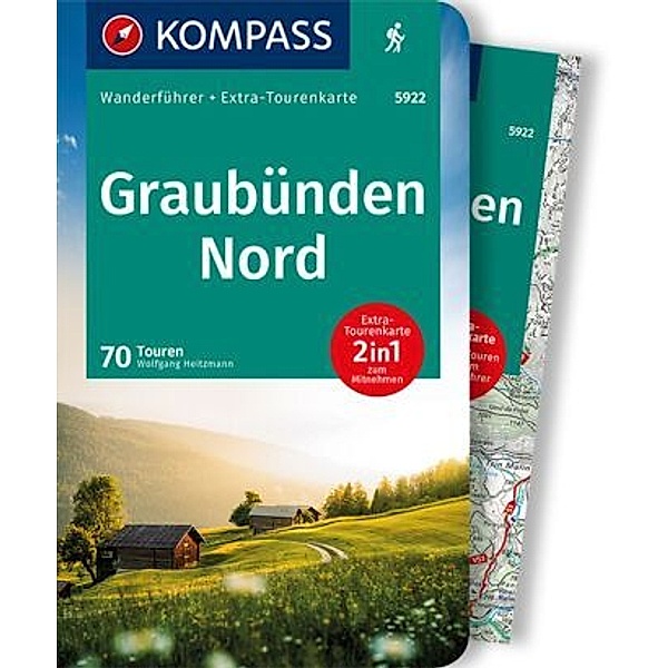 KOMPASS Wanderführer Graubünden Nord, 70 Touren, Wolfgang Heitzmann