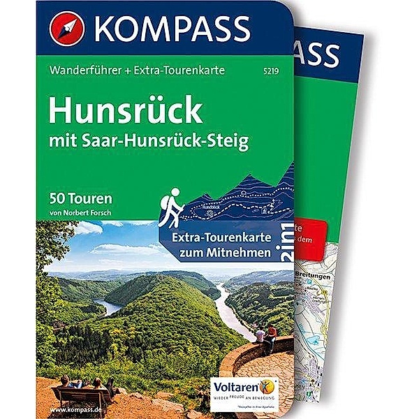 KOMPASS Wanderführer Hunsrück mit Saar-Hunsrück-Steig, m. 1 Karte, Norbert Forsch