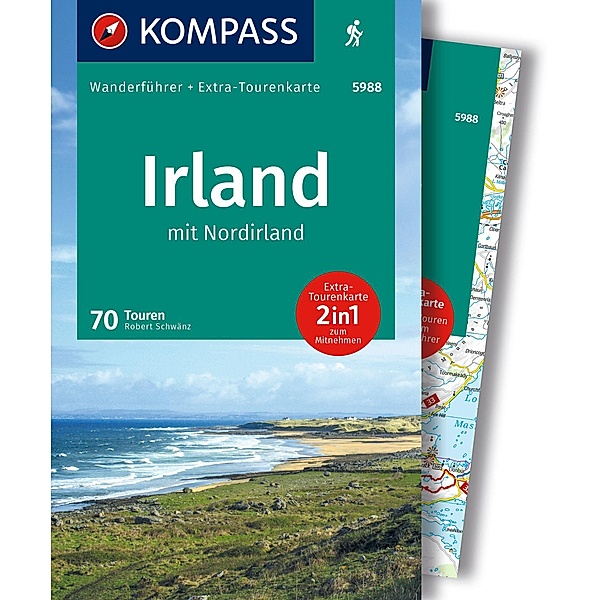 KOMPASS Wanderführer Irland mit Nordirland, 70 Touren mit Extra-Tourenkarte, Robert Schwänz