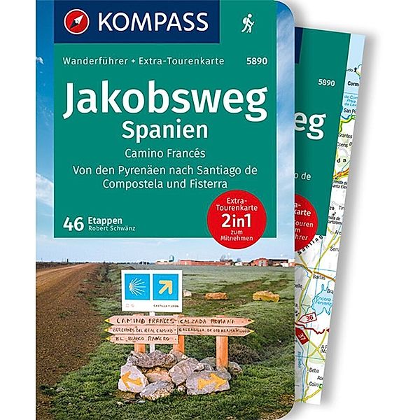 KOMPASS Wanderführer Jakobsweg Spanien, 60 Touren, Robert Schwänz