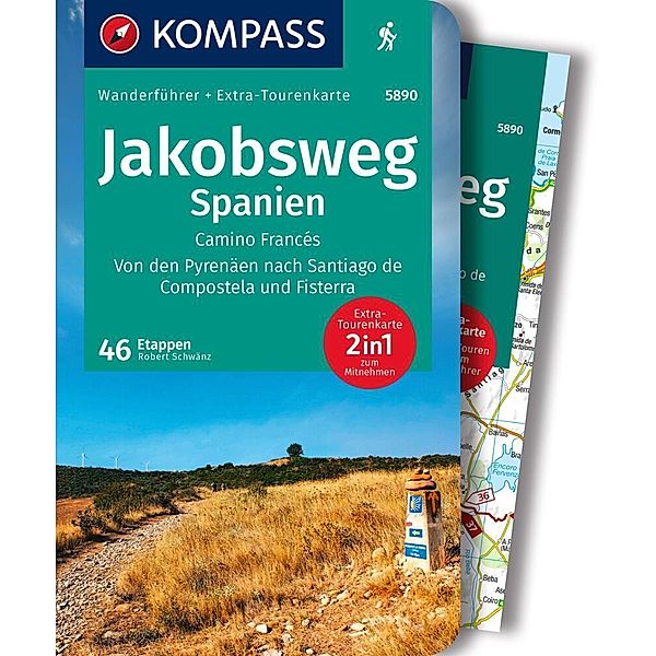 KOMPASS Wanderführer Jakobsweg Spanien, Camino Francés. Von den Pyrenäen nach Santiago de Compostela und Fisterra, 60 Etappen mit Extra-Tourenkarte, Robert Schwänz