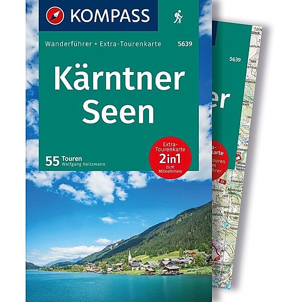 KOMPASS Wanderführer Kärntner Seen, 55 Touren mit Extra-Tourenkarte, Wolfgang Heitzmann