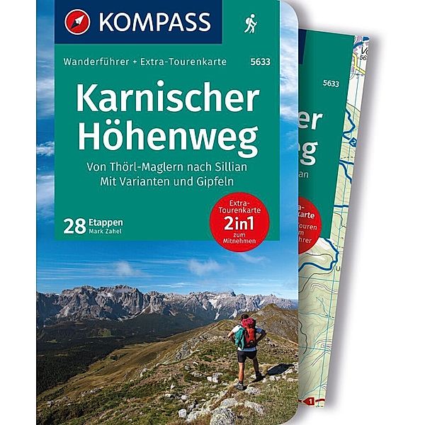 KOMPASS Wanderführer Karnischer Höhenweg, Von Thörl-Maglern nach Sillian, Mit Varianten und Gipfeln, 28 Touren mit Extra-Tourenkarte