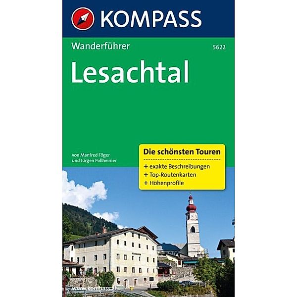 KOMPASS Wanderführer Lesachtal, Manfred Föger, Jürgen Pollheimer