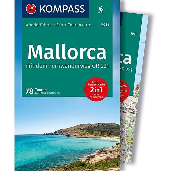 KOMPASS Wanderführer Mallorca, 78 Touren mit Extra-Tourenkarte, Wolfgang Heitzmann