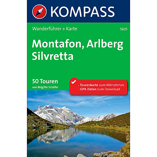 Kompass Wanderführer Montafon, Arlberg, Silvretta, Brigitte Schäfer