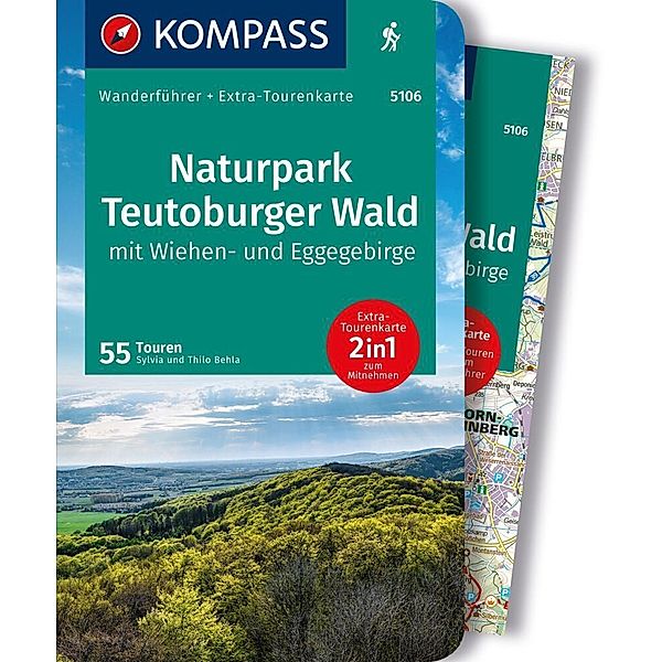 KOMPASS Wanderführer Naturpark Teutoburger Wald mit Wiehen- und Eggegebirge, 55 Touren mit Extra-Tourenkarte, Silvia und Thilo Behla