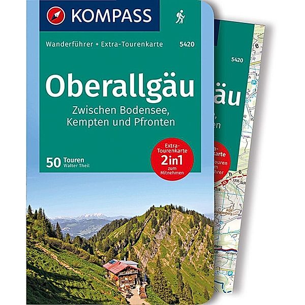 KOMPASS Wanderführer Oberallgäu, Zwischen Bodensee, Kempten und Pfronten, 50 Touren, Walter Theil