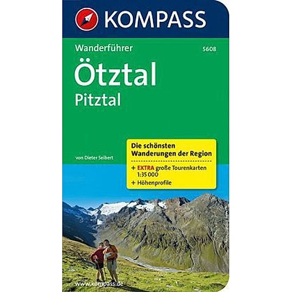 Kompass Wanderführer Ötztal, Pitztal, Dieter Seibert