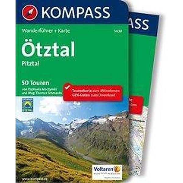 KOMPASS Wanderführer Ötztal, Pitztal, m. 1 Karte, Raphaela Moczynski, Thomas Schmarda