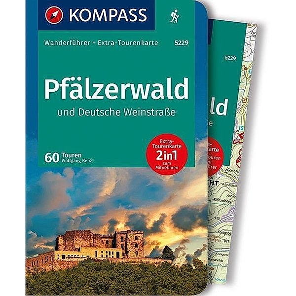 Kompass Wanderführer Pfälzerwald und Deutsche Weinstraße, Wolfgang Benz