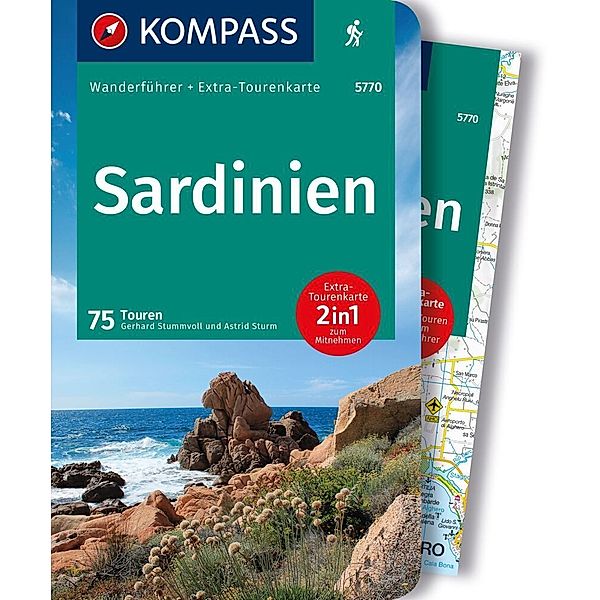 KOMPASS Wanderführer Sardinien, 75 Touren mit Extra-Tourenkarte, Gerhard Stummvoll, Astrid Sturm