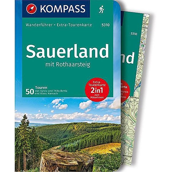 KOMPASS Wanderführer Sauerland mit Rothaarsteig, m. 1 Karte, Sylvia Behla, Thilo Behla, Klaus Harnach