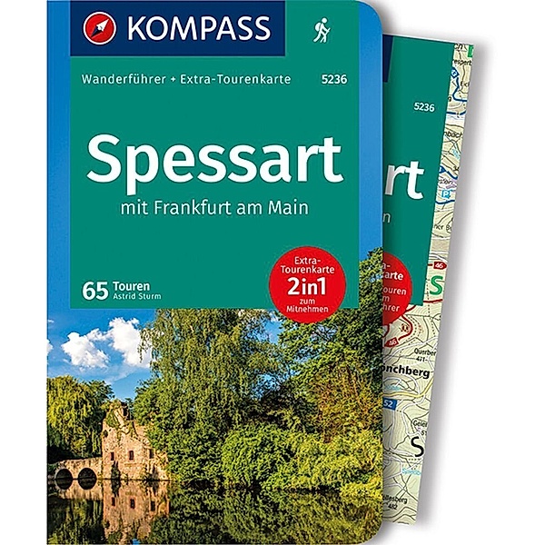 KOMPASS Wanderführer Spessart mit Frankfurt am Main, 65 Touren mit Extra-Tourenkarte, Astrid Sturm